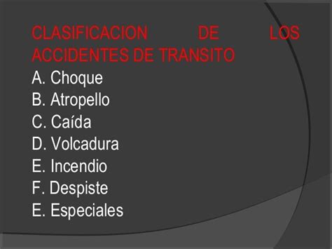 Causas Y Factores De Los Accidentes De Tránsito