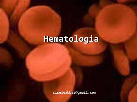 Ppt Apresenta O Hematologia Dokumen Tips