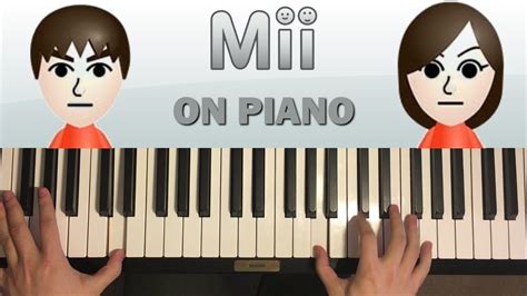 MII CHANNEL THEME ON PIANO YouTube