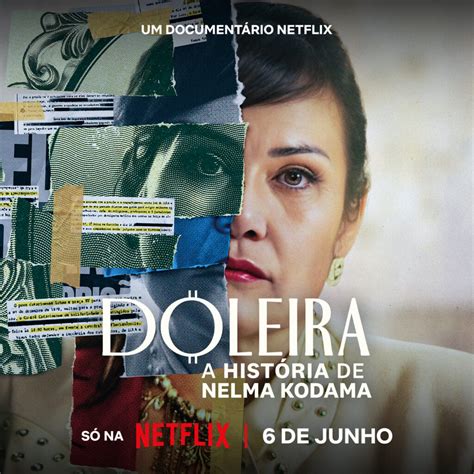 Netflix Anuncia Doleira A Hist Ria De Nelma Kodama Document Rio Que