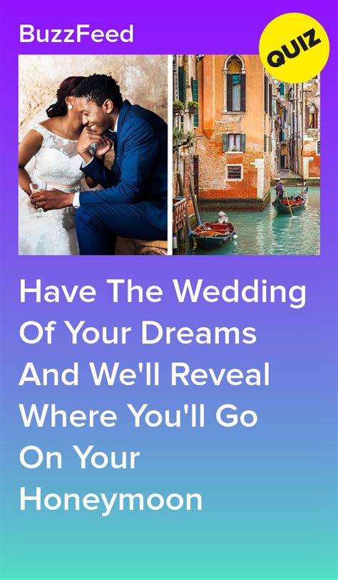 Plan Your Dream Wedding And We Ll Tell You Where Your Perfect Honeymoon Will Be Artofit