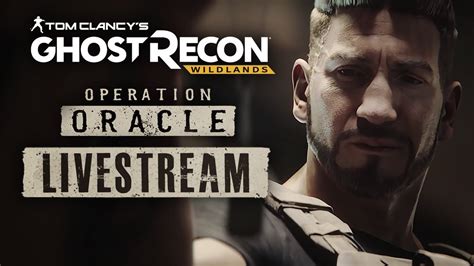 Ghost Recon Wildlands Operation Oracle Livestream Youtube