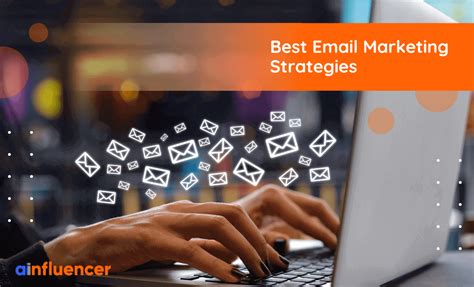 30 Best Email Marketing Strategies For 2024