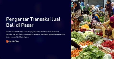 Pengantar Transaksi Jual Beli Di Pasar