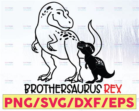 Brothersaurus Svg Brother Dinosaur Svg Tyrannosaurus Brother Svg Br