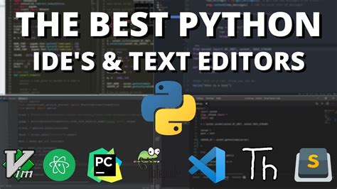 The 5 Best IDE S And Editors For Python