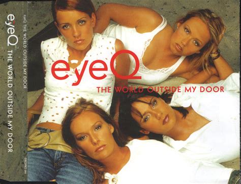 Eyeq The World Outside My Door 2001 Cd Discogs