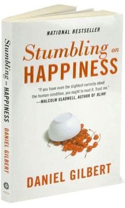 Stumbling on Happiness by Daniel Gilbert, Paperback | Barnes & Noble®