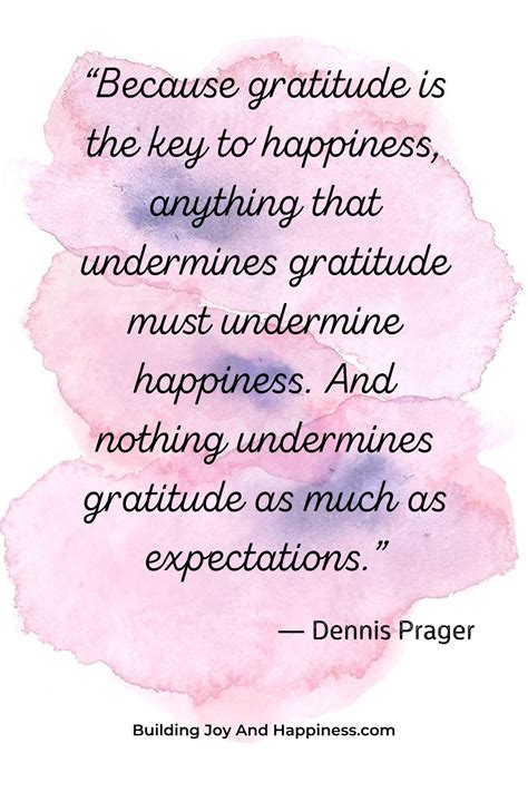 Dennis Prager Appreciate What You Have Key To Happiness Gratitude