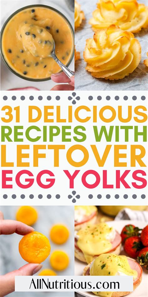 31 Leftover Egg Yolk Recipes Sweet Savory Artofit