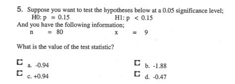 Solved 5 Suppose You Want To Test The Hypotheses Below At A Chegg