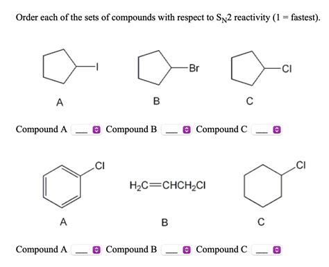 Solved Order Each Of The Sets Of Compounds With Respect To