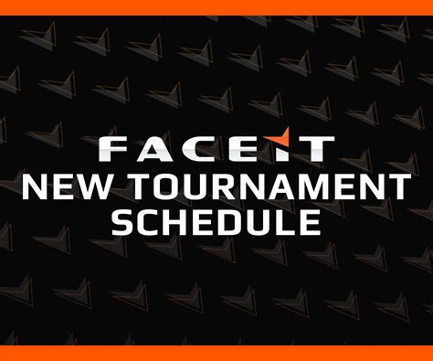 FACEIT On Twitter We Have Just Updated Our Tournament Schedule To