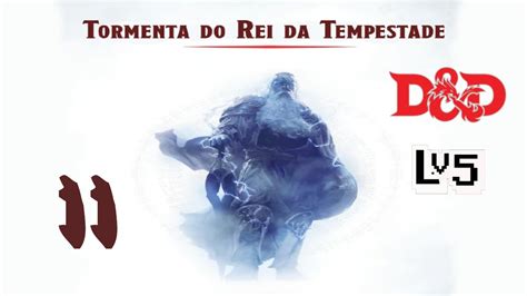 Ep Uma Nova Jornada Tormenta Do Rei Da Tempestade Youtube