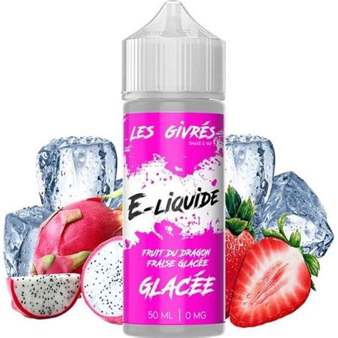 E Liquide Ml Saveur Fruit Du Dragon Fraise Glac E Les Givr S E