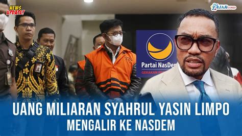 Uang Miliaran Syahrul Yasin Limpo Mengalir Ke Nasdem Sahroni Sebut