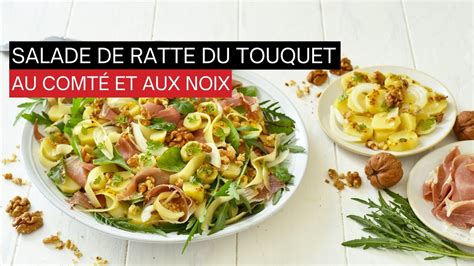 Recette de salade de Ratte du Touquet au Comté et aux noix YouTube