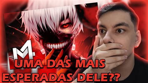 FINALMENTEEEE REACT Kaneki Tokyo Ghoul FAMINTØ M4rkim YouTube