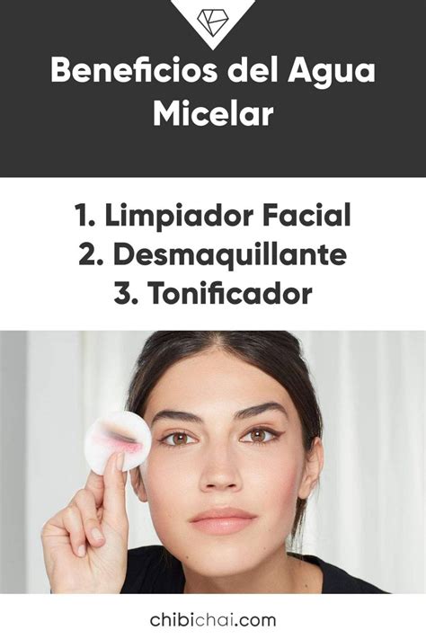 Qu Es Y Para Qu Sirve El Agua Micelar Chibichai