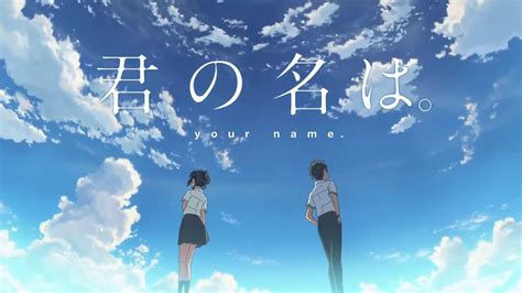 Anime At The Movies – REVIEW: 君の名は。Your Name. | Girls in Capes