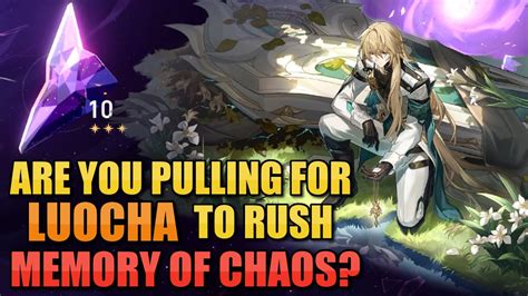 Is Memory Of Chaos The ONLY Reason You Want To Pull Luocha Stream