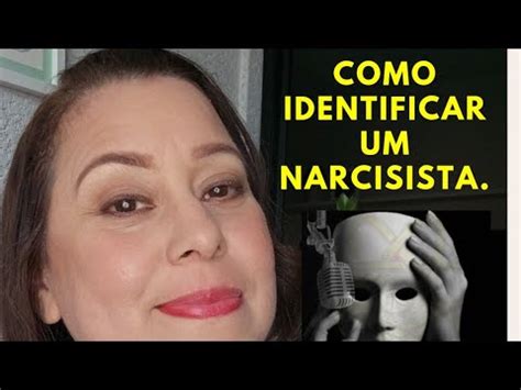 Como Identificar Um Narcisista Youtube