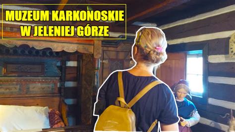 Muzeum Karkonoskie W Jeleniej G Rze Muzeumkarkonoskie Jelenia