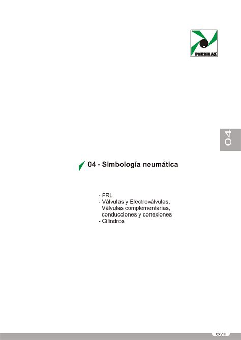 Simbologia neumatica - tarea - 04 ####### XXVIII 04 - Simbología neumática - FRL - Válvulas y