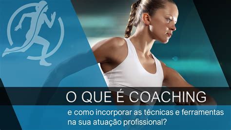 M Dulo O Que Coaching Certifica O Em Coaching De Emagrecimento