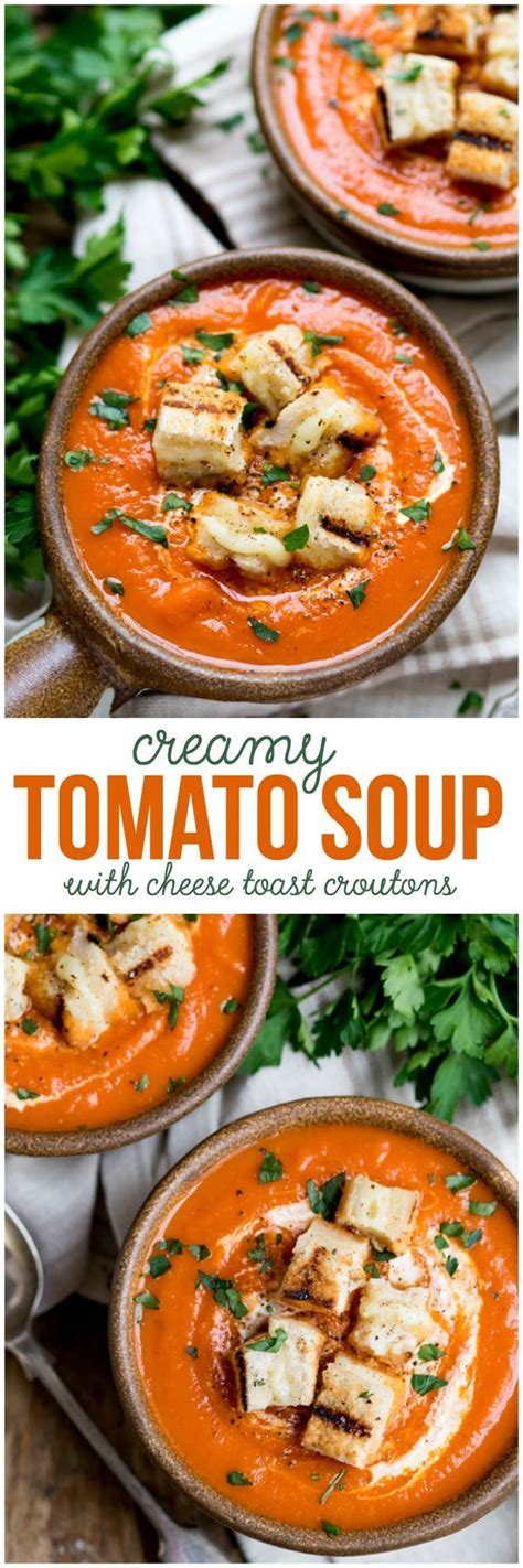 Creamy Tomato Soup With Cheese Toast Croutons Recipe Creamy Tomato