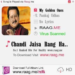 Chandi Jaisa Rang Hai Tera - Song Lyrics and Music by Pankaj Udhas ...