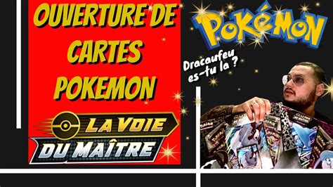 1 CARTE POKÉMON OUVERTURE 12 BOOSTER LA VOIE DU MAITRE DRACAUFEU