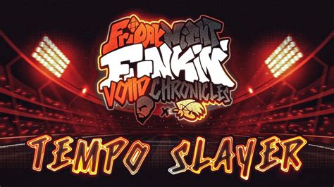 TEMPO SLAYER FNF Voiid Chronicles OST YouTube