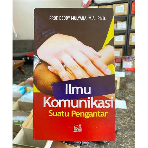 Jual Buku Ilmu Komunikasi Suatu Pengantar By Deddy Mulyana M N