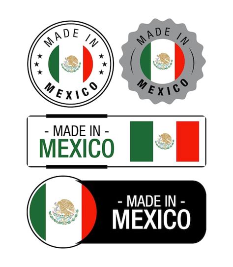 Premium Vector Set Of Made In Mexico Labels Logo Mexico Flag