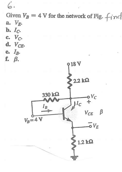 Solved Given Vb V For The Network Of Fig Find A Ve Chegg