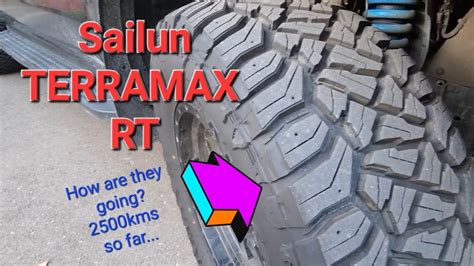 Tyre Tested Pt 2 Sailun Terramax RT 2500km Review YouTube