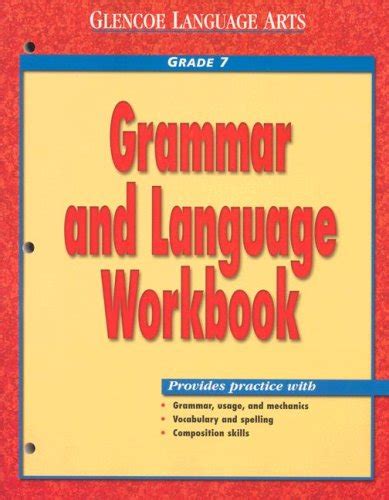 Glencoe Language Arts Grammar And Language Workbook Grade 7 Mcgraw