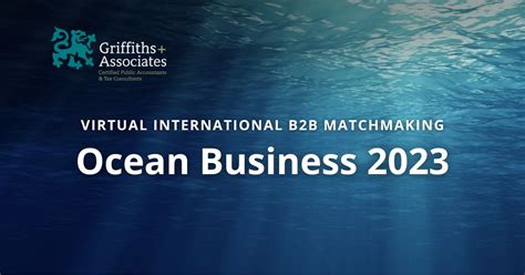 Ocean Business 2023 Griffiths Associates