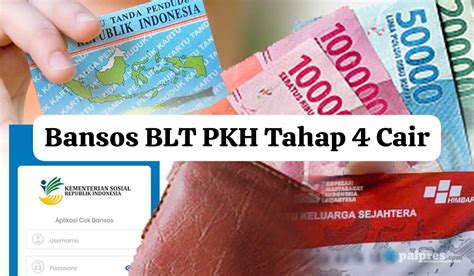 BLT PKH Tahap 4 Cair Hari Ini Uang Bantuan Hingga Rp750 000 Segera