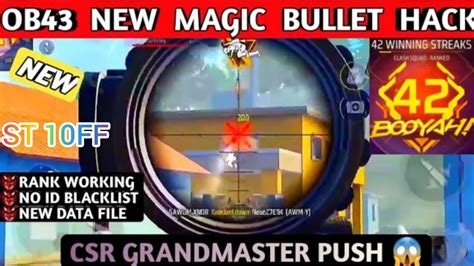 Ob43 New Data Magic Bullet Ob43 Data Magic Bullet Hack‼️free Fire Max