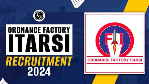 Ordnance Factory Itarsi Recruitment 2024 Apply Online For 105 Posts