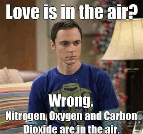 Funny Sheldon Cooper Memes Jokes Science Jokes Chemistry Jokes