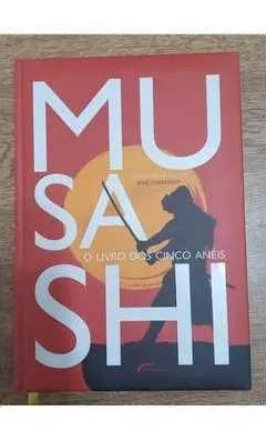 O Livro Dos Cinco An Is Miyamoto Musashi De Miyamoto Musashi Jos