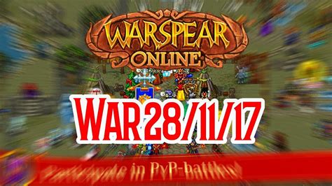 Warspear Online War Teste Live Youtube