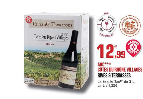 Promo Aoc Côtes Du Rhône Villages Rives Terrasses chez E Leclerc