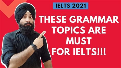 Ielts Grammar Topics Must Know Complete Explanation