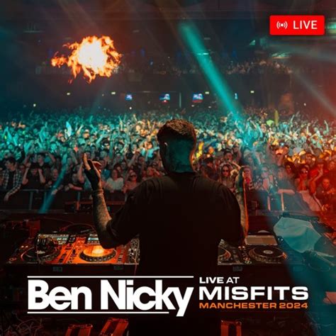 Stream Ben Nicky Live Misfit Manchester By Ben Nicky Listen