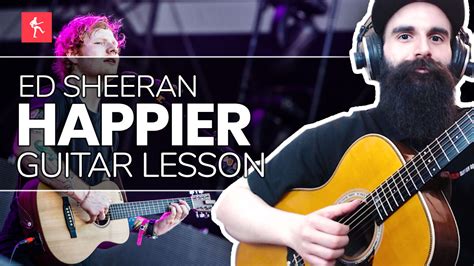 Happier Guitar Lesson - How To Play Happier By Ed Sheeran