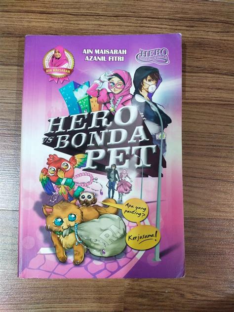 Siri Hero Sri Bangsar Hero VS Bonda Pet By Ain Maisarah Hobbies